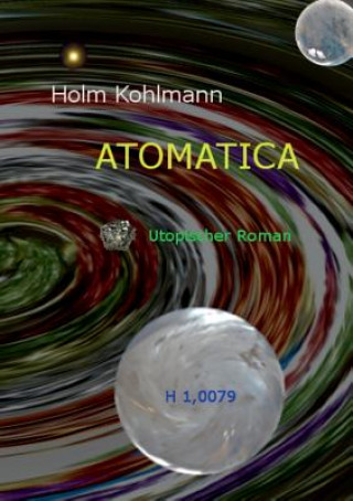 Buch Atomatica Holm Kohlmann