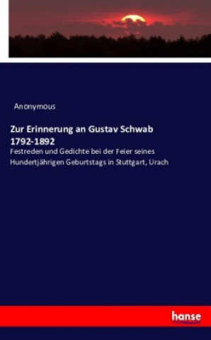 Carte Zur Erinnerung an Gustav Schwab 1792-1892 Anonym