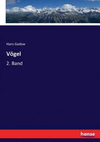 Knjiga Voegel HANS GADOW