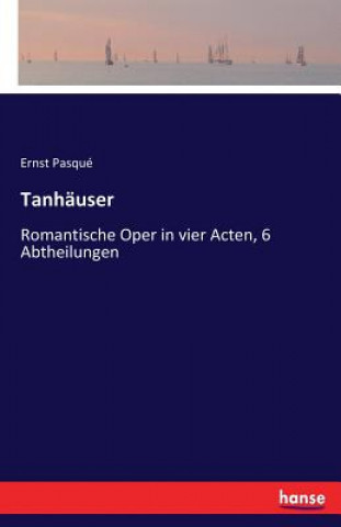 Kniha Tanhauser Ernst Pasque