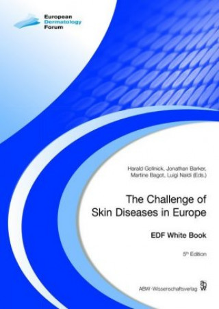Kniha The Challenge of Skin Diseases in Europe Harald Gollnick