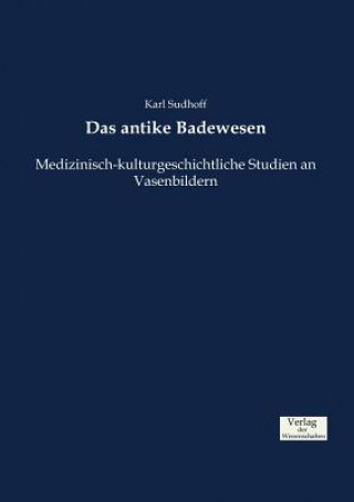 Książka antike Badewesen Karl Sudhoff
