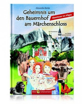 Kniha Geheimnisse um das Märchenschloss Alexandra Benke