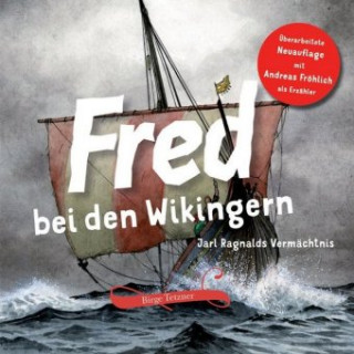 Audio Fred bei den Wikingern, 2 Audio-CD Birge Tetzner