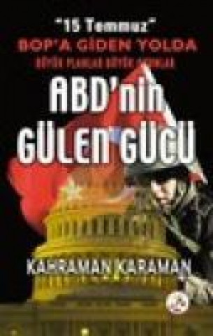 Knjiga ABDnin Gülen Gücü Kahraman Karaman