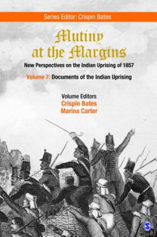 Buch Mutiny at the Margins: New Perspectives on the Indian Uprising of 1857 Crispin Bates