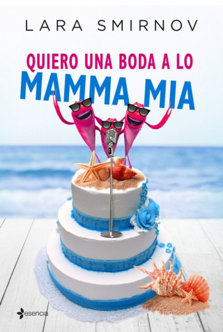 Книга Quiero una boda a lo Mamma Mia LARA SMIRNOV