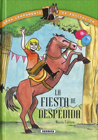 Книга La fiesta de despedida MARIA FORERO