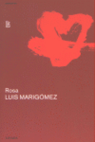 Kniha Rosa Luis Marigómez