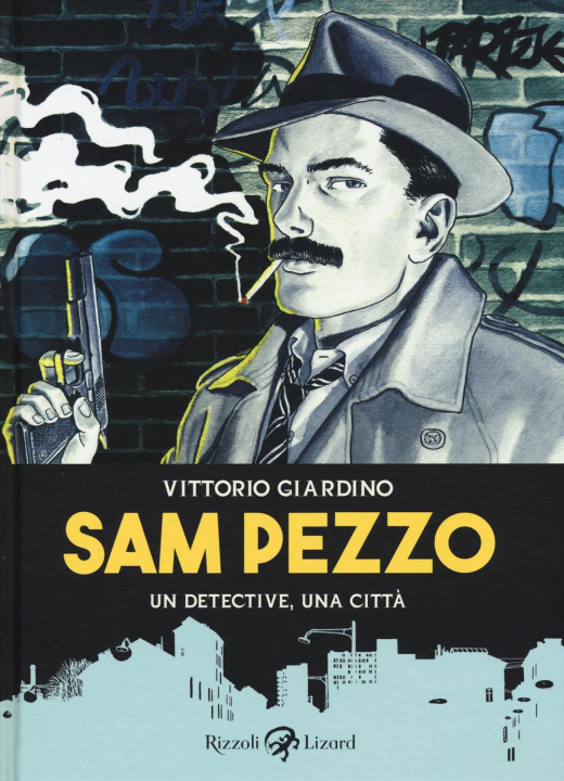Knjiga Sam Pezzo Vittorio Giardino