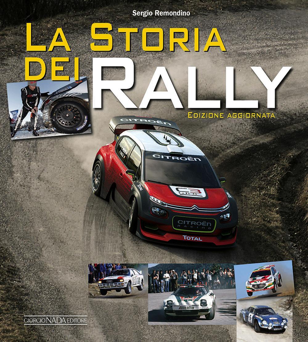 Книга La storia dei rally Sergio Remondino