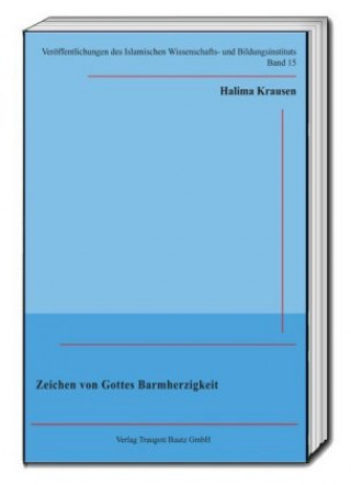 Kniha Zeichen von Gottes Barmherzigkeit Halima Krausen