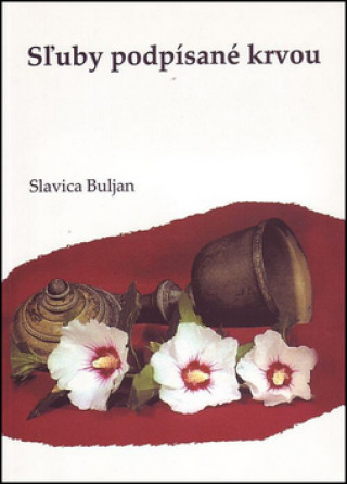 Carte Sľuby podpísané krvou Slavica Buljan