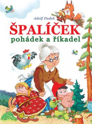 Book Špalíček pohádek a říkadel Adolf Dudek