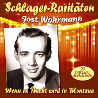 Audio Wenn Es Nacht Wird In Montana-26 Groáe Erfolge Jost Wöhrmann