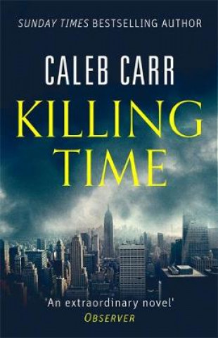 Carte Killing Time Caleb Carr