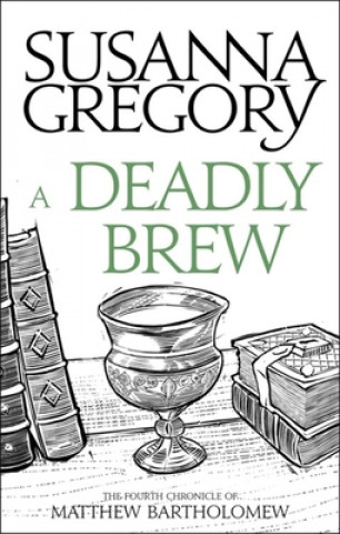 Kniha Deadly Brew Susanna Gregory