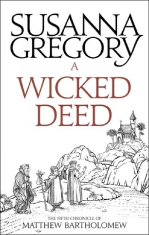 Carte Wicked Deed Susanna Gregory