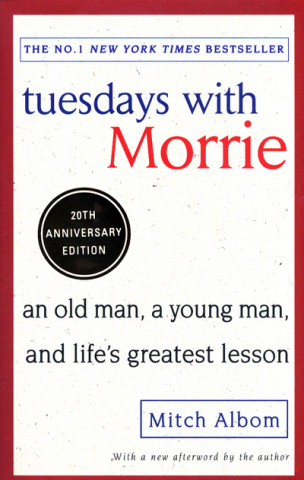 Książka Tuesdays With Morrie Mitch Albom