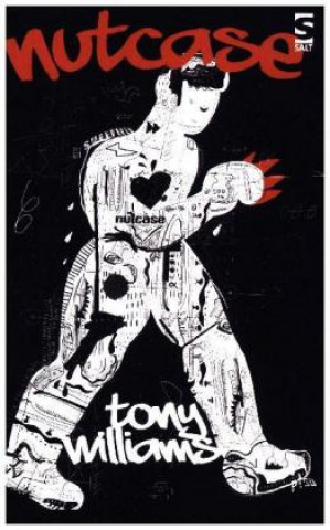 Libro Nutcase Tony Williams