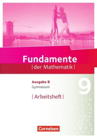 Kniha Fundamente der Mathematik - Ausgabe B - 9. Schuljahr Andreas Pallack