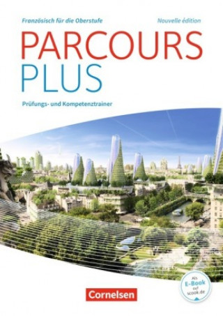 Carte Parcours plus - Französisch für die Oberstufe - Französisch für die Oberstufe - Ausgabe 2017 Britta Linden