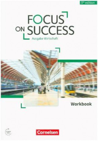 Carte Focus on Success - 5th Edition - Wirtschaft - B1/B2 Michael Benford