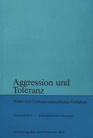 Libro Aggression und Toleranz André Mercier