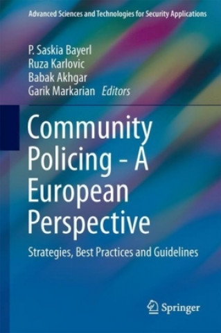 Książka Community Policing - A European Perspective P. Saskia Bayerl