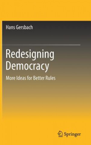 Kniha Redesigning Democracy Hans Gersbach