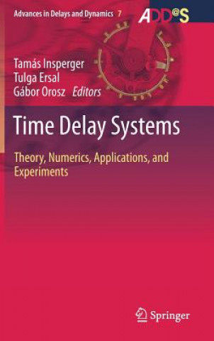 Kniha Time Delay Systems Tamás Insperger