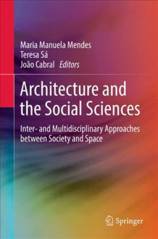 Carte Architecture and the Social Sciences Maria Manuela Mendes