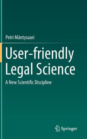 Kniha User-friendly Legal Science Petri Mäntysaari