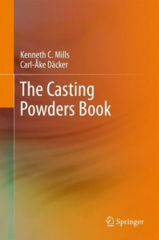 Könyv Casting Powders Book Kenneth C. Mills
