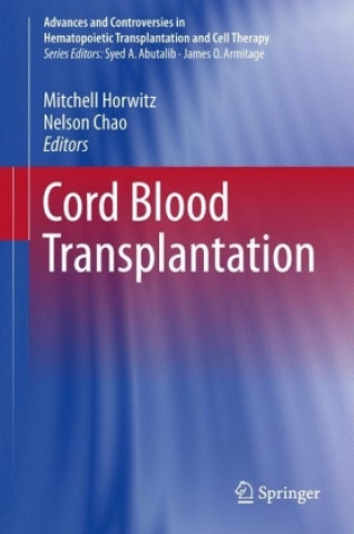 Kniha Cord Blood Transplantations Mitchell Horwitz
