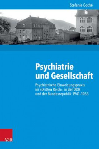 Książka Psychiatrie und Gesellschaft Stefanie Coché