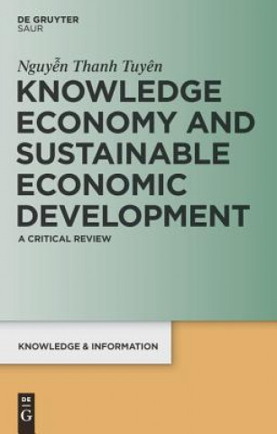 Kniha Knowledge Economy and Sustainable Economic Development Thanh Tuyen Nguyen