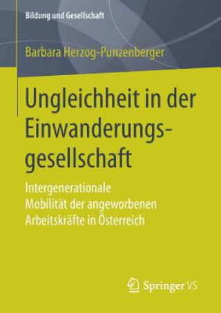 Buch Ungleichheit in Der Einwanderungsgesellschaft Barbara Herzog-Punzenberger