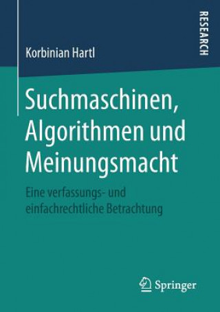 Książka Suchmaschinen, Algorithmen Und Meinungsmacht Korbinian Hartl