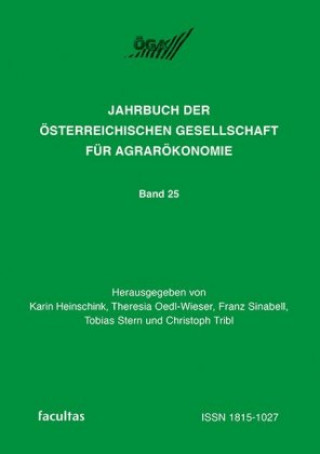 Kniha Jahrbuch der Österreichischen Gesellschaft für Agrarökonomie 25 Karin Heinisch