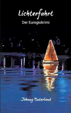 Книга Lichterfahrt Johnny Buterland