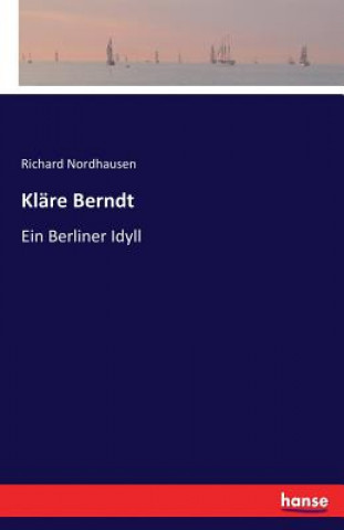 Kniha Klare Berndt Richard Nordhausen