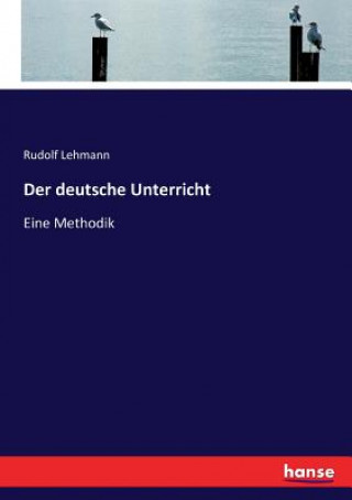 Kniha deutsche Unterricht Lehmann Rudolf Lehmann