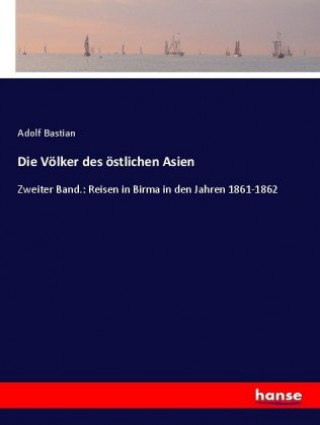 Carte Die Volker des ostlichen Asien Adolf Bastian