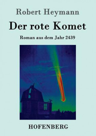 Carte rote Komet Robert Heymann