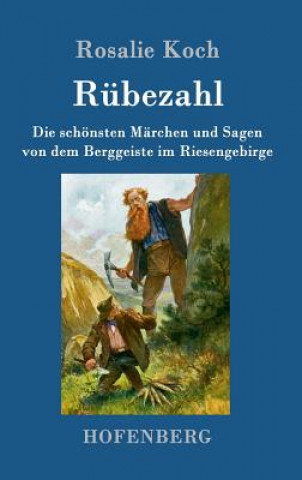 Kniha Rubezahl Rosalie Koch
