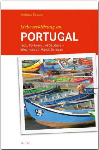 Carte Liebeserklärung an PORTUGAL Andreas Drouve