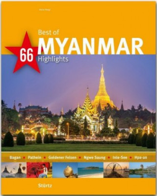 Kniha Best of MYANMAR - 66 Highlights Mario Weigt