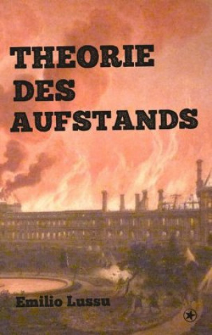 Buch Theorie des Aufstands Lussu Emilio