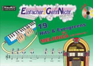 Tiskovina Einfacher!-Geht-Nicht: 19 Hits & Evergreens - für MELODICA (mit Schlauch) mit CD Martin Leuchtner